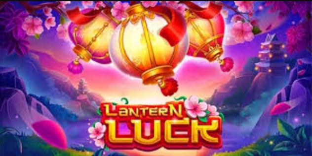 Lantern Luck Pesona Permainan Slot Online dengan Tema Asia